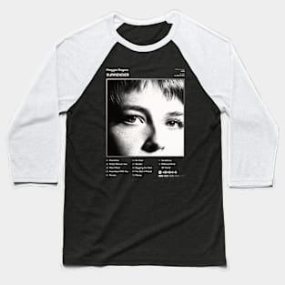 Maggie Rogers - Surrender Tracklist Album Baseball T-Shirt